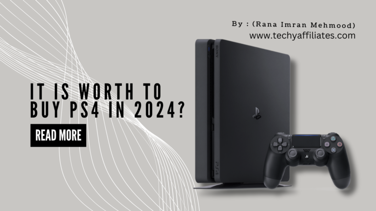 Is the PS4 Still Worth in 2024?